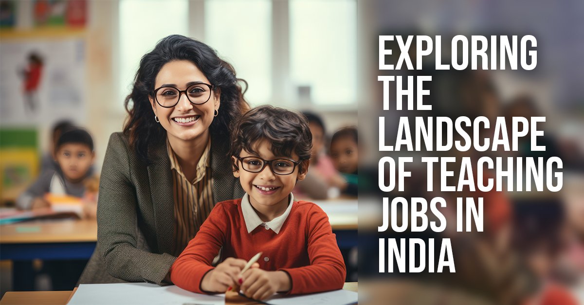 Exploring the Landscape of Teaching Jobs in India